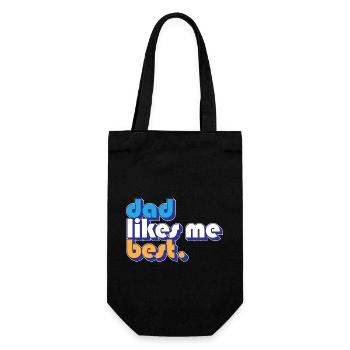 Dad Likes Me Best Daddy's Favorite Child Funny - Gift Bag for Bottles - black - Front