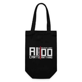 AI Can't Replace Me I Don't Do Anything Humor Joke - Gift Bag for Bottles - black - Front