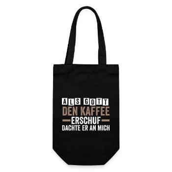 Als Gott Den Kaffee Erschuf Dachte Er An Mich - Geschenkbeutel für Flaschen - Schwarz - Vorne