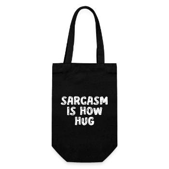 Sarkasmus ist jetzt Hug Graphic - Geschenkbeutel für Flaschen - Schwarz - Vorne
