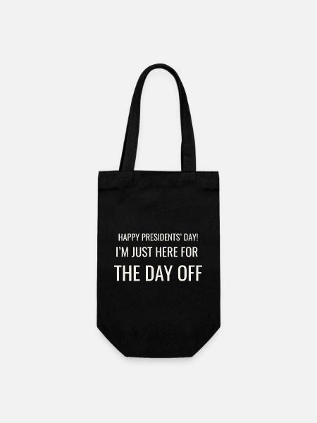 Presidents' Day I'm Just Here For Day Off - Gift Bag for Bottles - black
