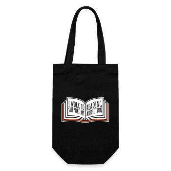 I Work To Support My Reading Addiction Books Logo - Gift Bag for Bottles - black - Front