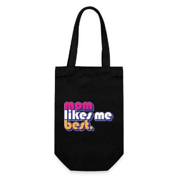 Mom Likes Me Best Mommy's Favorite Child Funny - Geschenkbeutel für Flaschen - Schwarz - Vorne