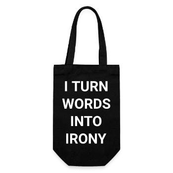 I Turn Words Into Irony - Gift Bag for Bottles - black - Front