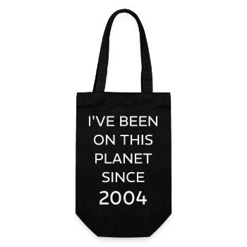 I VE BEEN ON THIS PLANET SINCE 2004 - Gift Bag for Bottles - black - Front