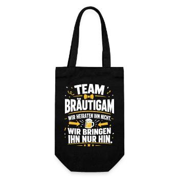 Team Bräutigam. Wir bringen ihn nur hin - Geschenkbeutel für Flaschen - Schwarz - Vorne