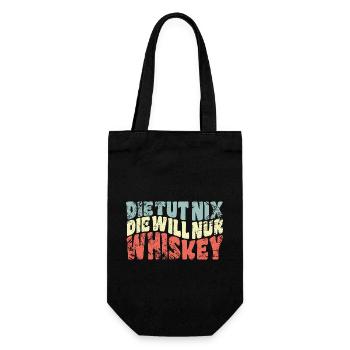 Die tut nix, die will nur Whiskey - Spruch - Geschenkbeutel für Flaschen - Schwarz - Vorne