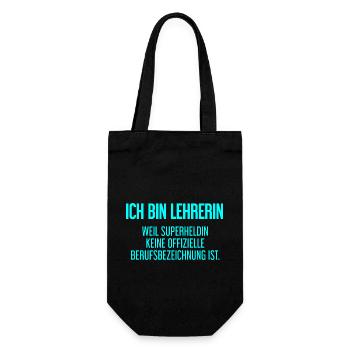 Lehrerin - Mein offizieller Superhelden-Beruf! - Geschenkbeutel für Flaschen - Schwarz - Vorne