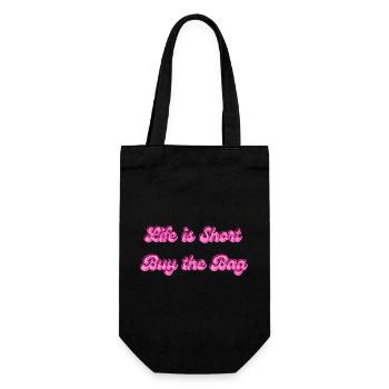 Life Is Short Buy The Bag | Fashion Saying - Gift Bag for Bottles - black - Front