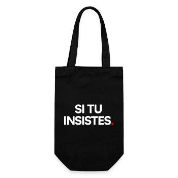 Si tu insistes - Sac à bouteille - noir - Devant
