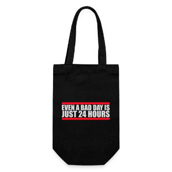 Même une mauvaise journée n’est qu’un proverbe motivant 24 heures sur 24 - Sac à bouteille - noir - Devant