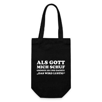 Als Gott Mich Schuf Grinste Er Und Dachte Das Wird - Geschenkbeutel für Flaschen - Schwarz - Vorne