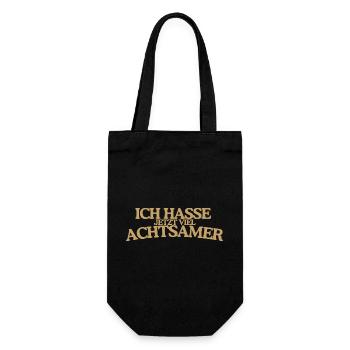 Achtsamer hassen Lustiger Retro Spruch Design - Geschenkbeutel für Flaschen - Schwarz - Vorne