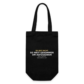 Du Bist Nicht So Weit Gekommen - Geschenkbeutel für Flaschen - Schwarz - Vorne