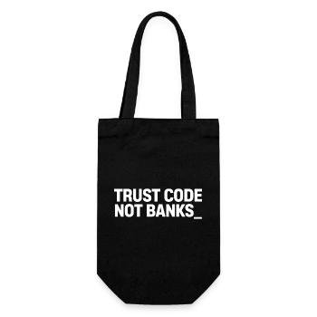 Trust Code Not Banks Shirt – Crypto Streetwear - Gift Bag for Bottles - black - Front
