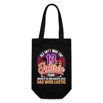 13. Geburtstag Als Gott Mich Schuf Vor - Geschenkbeutel für Flaschen - Schwarz - Vorne