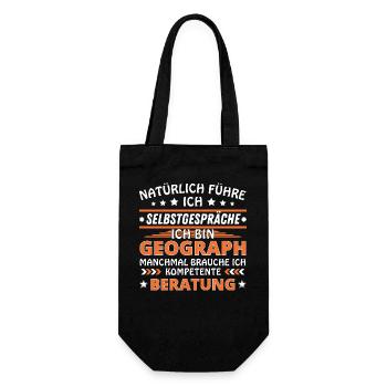 Ich führe Selbstgespräche - Geographen Edition - Geschenkbeutel für Flaschen - Schwarz - Vorne