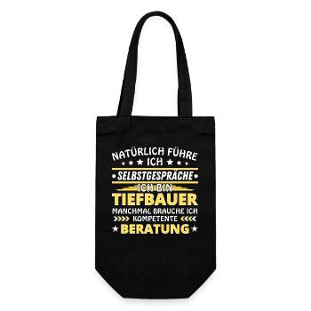 Ich führe Selbstgespräche - Tiefbauer Edition - Geschenkbeutel für Flaschen - Schwarz - Vorne