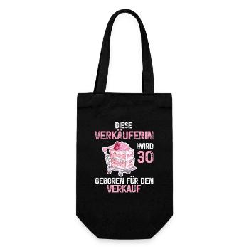 30 Geburtstag Verkäuferin Verkauf 30 Jahre Spruch - Geschenkbeutel für Flaschen - Schwarz - Vorne