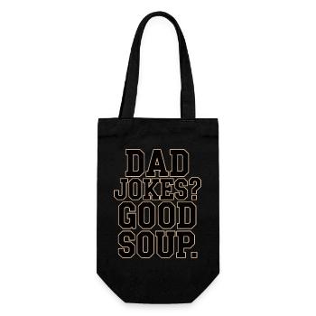 Dad Jokes Good Soup Father's Day Humor - Gift Bag for Bottles - black - Front