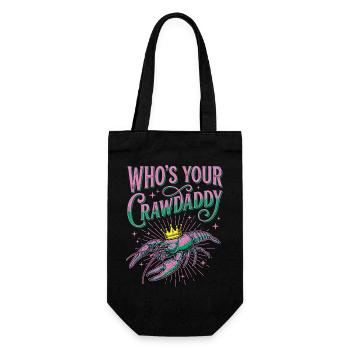 Who's Your Crawdaddy Funny Mardi Gras - Gift Bag for Bottles - black - Front