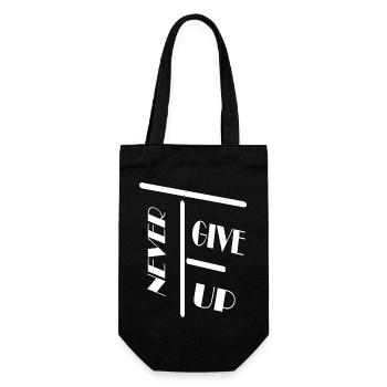 Never get up / Nie Schenk / Spruch / Statement - Gift Bag for Bottles - black - Front