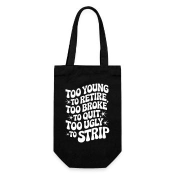 Too Young To Retire Saying - Gift Bag for Bottles - black - Front