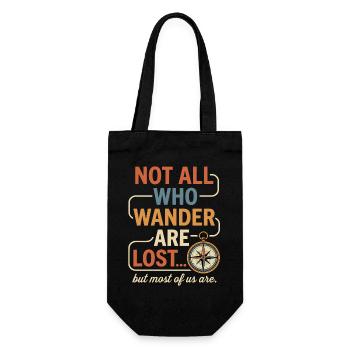 Tous ceux qui errent ne sont pas perdus - T-shirt de randonnée - Sac à bouteille - noir - Devant