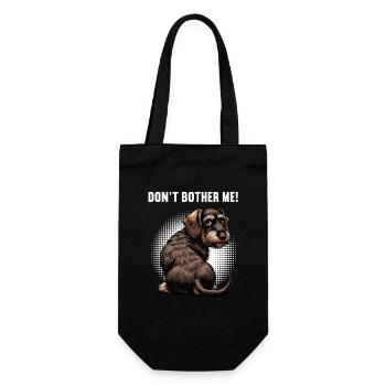 Don't Bother Me Rauhaardackel Dackel Dackelhalter - Geschenkbeutel für Flaschen - Schwarz - Vorne