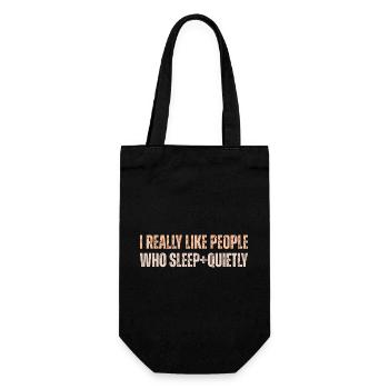 I Really Like People Who Sleep Quietly - Gift Bag for Bottles - black - Front