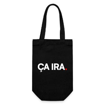 ÇA IRA. – Phrase Fataliste Humour Minimaliste - Sac à bouteille - noir - Devant