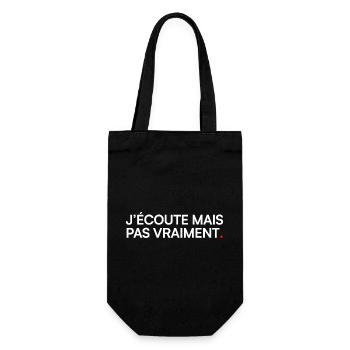 J’écoute mais pas vraiment humour bureau - Sac à bouteille - noir - Devant