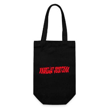 Don't Let Idiots Ruin Your Day Lustig Sarkastisch - Geschenkbeutel für Flaschen - Schwarz - Vorne
