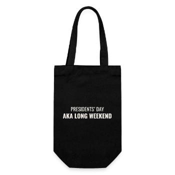 Presidents' Day AKA Long Weekend - Gift Bag for Bottles - black - Front