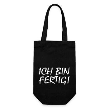Ich bin fertig - Geschenkbeutel für Flaschen - Schwarz - Vorne