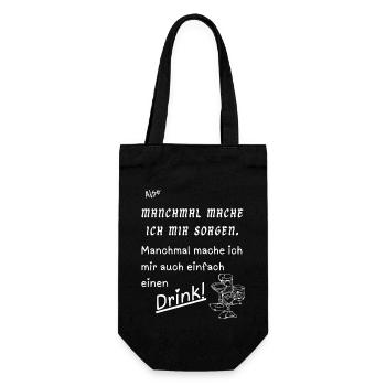 Manchmal einen Drink - Geschenkbeutel für Flaschen - Schwarz - Vorne