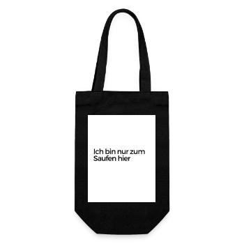 Ich bin nur zum Saufen hier - Geschenkbeutel für Flaschen - Schwarz - Vorne