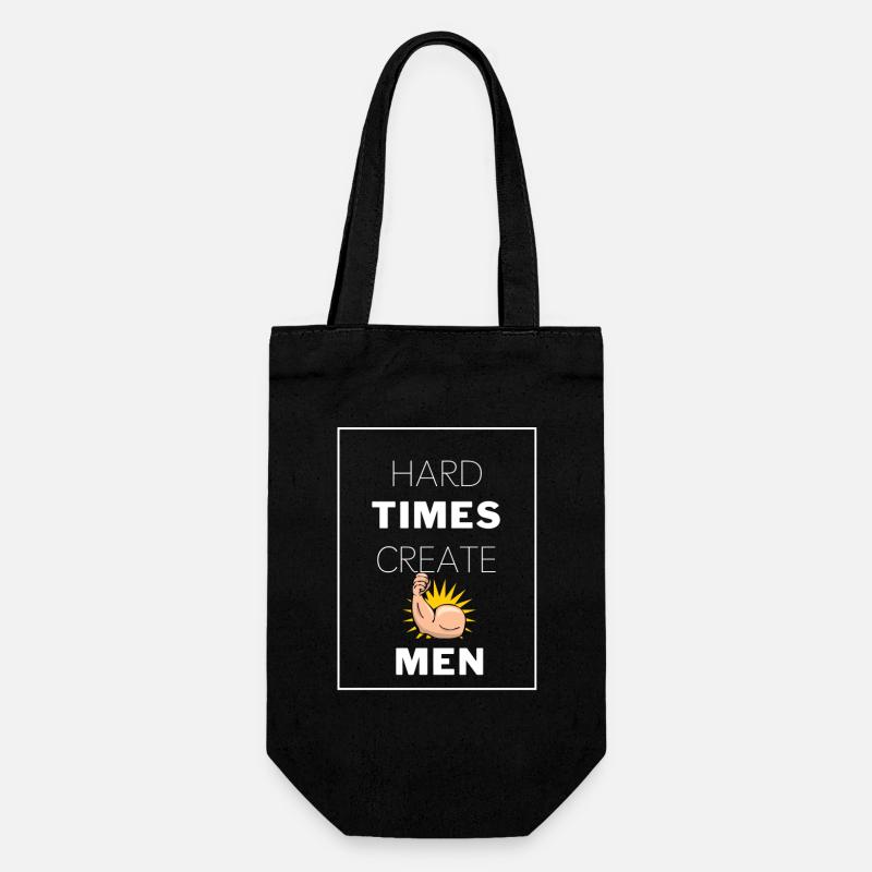 Hard Times Create Strong - Geschenkbeutel für Flaschen - Schwarz