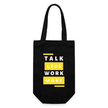 Talk Less Work More - Geschenkbeutel für Flaschen - Schwarz - Vorne