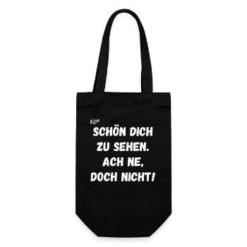 Schön dich zu sehen. Ach ne, doch nicht. - Geschenkbeutel für Flaschen - Schwarz - Vorne