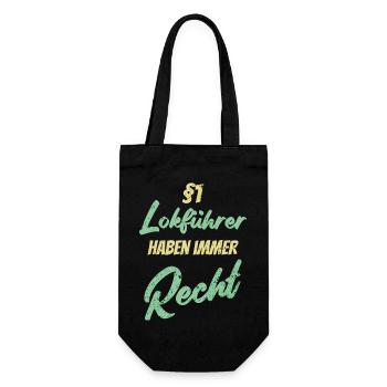 §1 Lokführer haben immer Recht - Geschenkbeutel für Flaschen - Schwarz - Vorne
