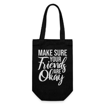 Assurez-vous que vos amis vont bien Logo de citation des amis - Sac à bouteille - noir - Devant