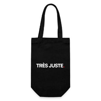 TRÈS JUSTE | Expression humour minimaliste - Sac à bouteille - noir - Devant