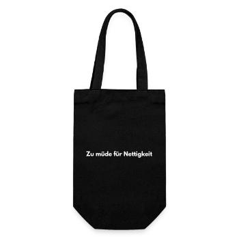 Zu müde – Sarkastischer Spruch - Geschenkbeutel für Flaschen - Schwarz - Vorne