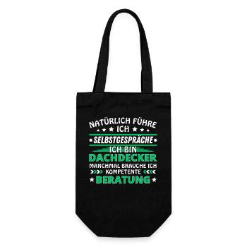 Ich führe Selbstgespräche - Dachdecker Edition - Geschenkbeutel für Flaschen - Schwarz - Vorne