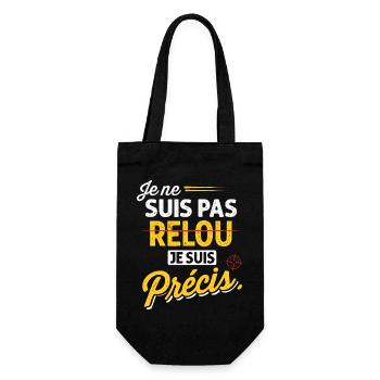 Je ne suis pas relou je suis précis - humour - Sac à bouteille - noir - Devant