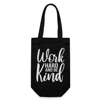 Work Hard And Be Kind Inspirierend Fleiß Güte Logo - Geschenkbeutel für Flaschen - Schwarz - Vorne