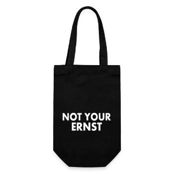Not your ernst - Geschenkbeutel für Flaschen - Schwarz - Vorne