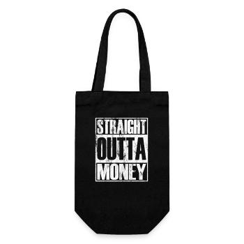Straight Outta Money - Gift Bag for Bottles - black - Front