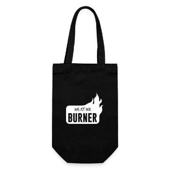 Das ist der Burner - das ist ein Brenner - Geschenkbeutel für Flaschen - Schwarz - Vorne